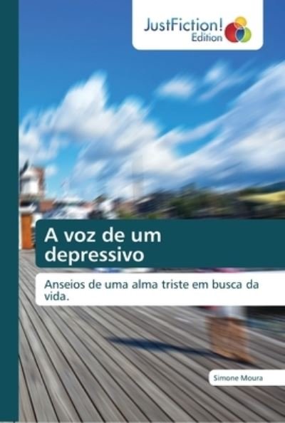 Cover for Moura · A voz de um depressivo (Book) (2018)