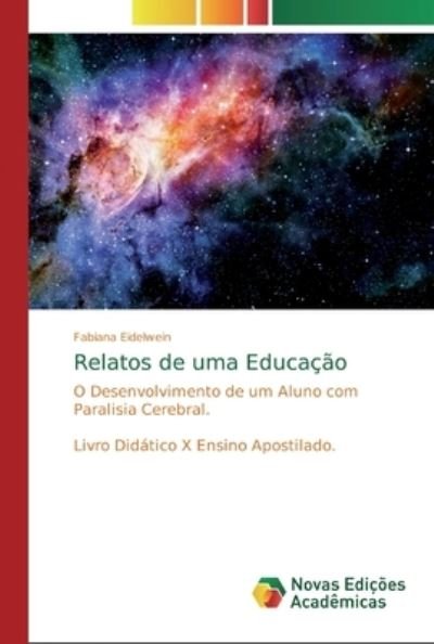 Cover for Eidelwein · Relatos de uma Educação (Bog) (2018)