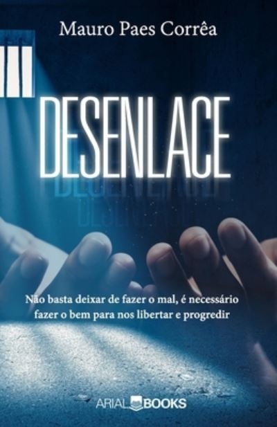 Cover for Mauro Paes Correa · Desenlace (Paperback Book) (2022)