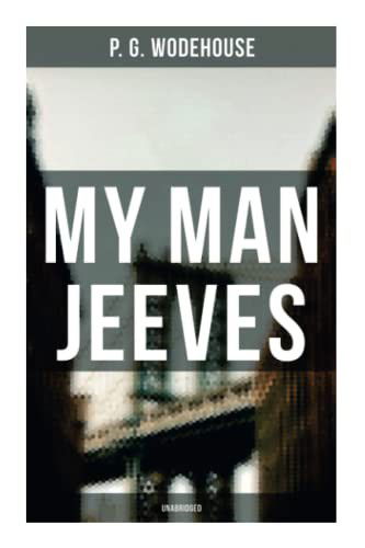 My Man Jeeves - P. G. Wodehouse - Livros - OK Publishing - 9788027279708 - 21 de setembro de 2021