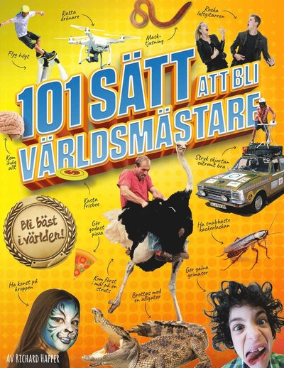 Cover for Richard Happer · 101 sätt att bli världsmästare (Paperback Book) (2017)