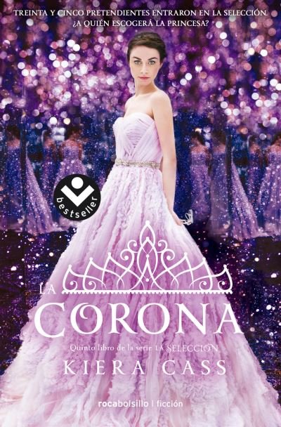 Cover for Kiera Cass · La corona / The Crown (Taschenbuch) (2017)