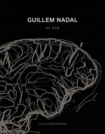 Cover for Ivan De la Nuez · Guillem Nadal. Al Raso / Out In The Open (Hardcover Book) (2024)