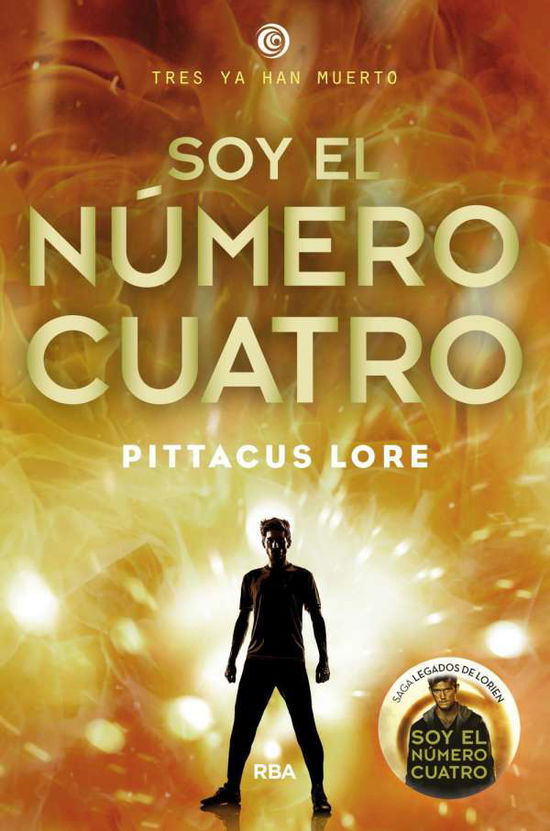 Cover for Pittacus Lore · Soy el número cuatro (Paperback Book) (2019)