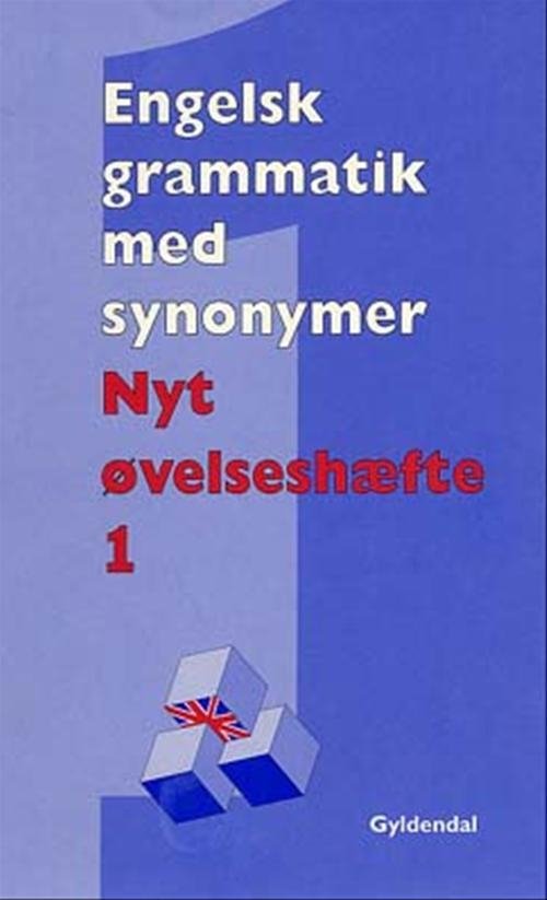 Cover for Ole Juul Lund; Hanne Ohland-Andersen · Engelsk grammatik med synonymer: Engelsk grammatik med synonymer (Sewn Spine Book) [1.º edición] (2003)
