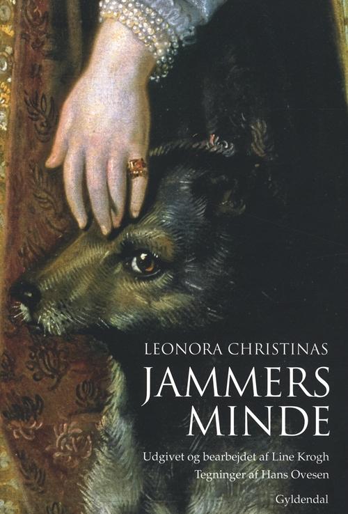 Cover for Leonora Christina · Jammers Minde (Sewn Spine Book) [1st edition] (2010)