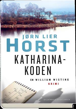 Cover for Jørn Lier Horst · Cold case serien: Katharina-koden (Inbunden Bok) [1:a utgåva] (2018)