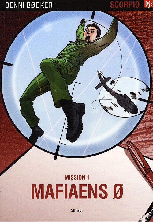 Cover for Benni Bødker · PS: PS, Scorpio, Mission 1, Mafiaens ø (Book) [1st edition] (2011)