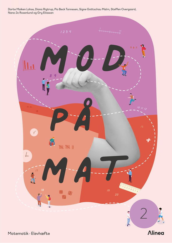 Cover for Signe Gottschau Malm; Steffen Overgaard; Pia Beck Tonnesen; Dorte Maiken Lohse; Diana Rigtrup; Nana Jo Rosenlund; Gry Eliassen · Mod på matematik: Mod på mat 2 (Sewn Spine Book) [1st edition] (2021)