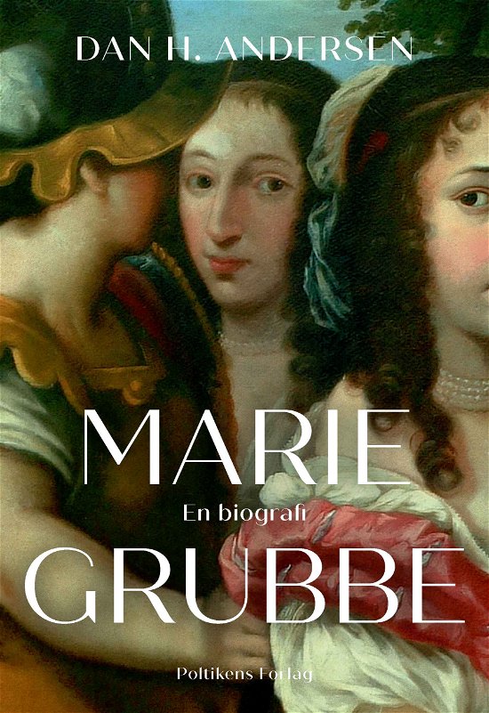 Cover for Dan H. Andersen · Marie Grubbe (Inbunden Bok) [1:a utgåva] (2023)
