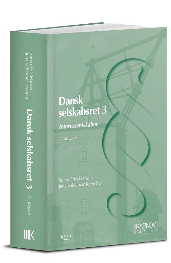 Cover for Søren Friis Hansen; Jens Valdemar Krenchel · Se Også 9788761937391: Dansk Selskabsret 3 (Sewn Spine Book) [4th edition] (2022)