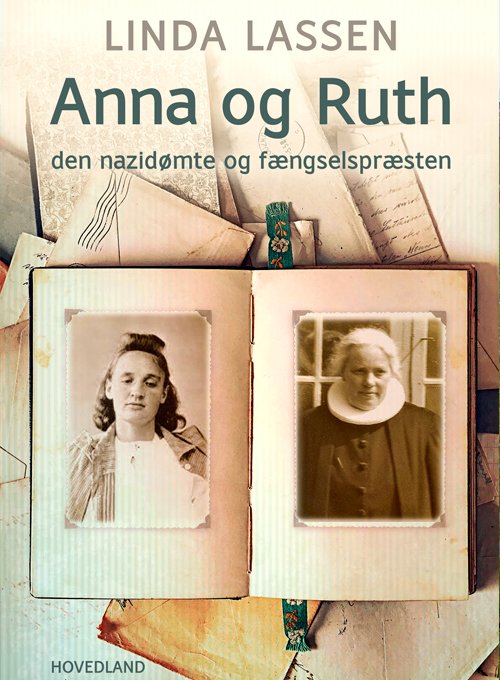 Cover for Linda Lassen · Anna og Ruth (Innbunden bok) [1. utgave] (2024)