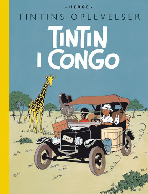 Cover for Hergé · Tintins Oplevelser: Tintin: Tintin i Congo - retroudgave (Bound Book) [3.º edición] [Indbundet] (2005)