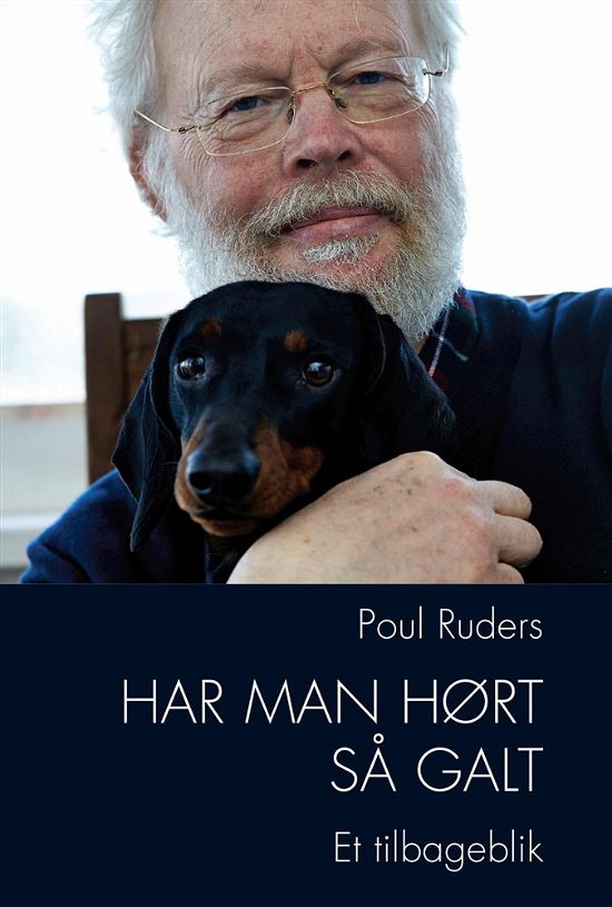 Cover for Poul Ruders · Har man hørt så galt (Paperback Bog) [1. udgave] (2019)