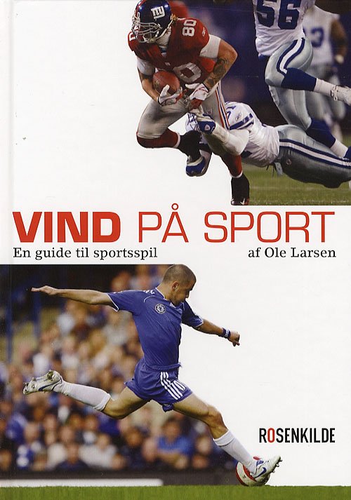 Cover for Ole Larsen · Vind på sport (Bound Book) [1st edition] [Indbundet] (2007)