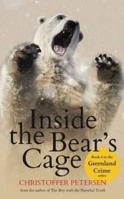 Cover for Christoffer Petersen · Inside the Bear's Cage (Paperback Book) (2019)