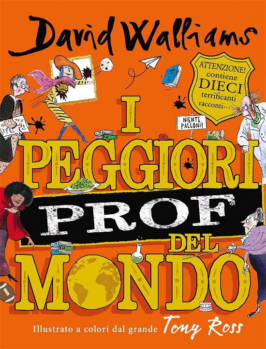 Cover for David Walliams · I Peggiori Prof Del Mondo (Bok)
