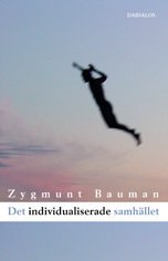 Cover for Zygmunt Bauman · Individualiserade samhället (Book) (2002)