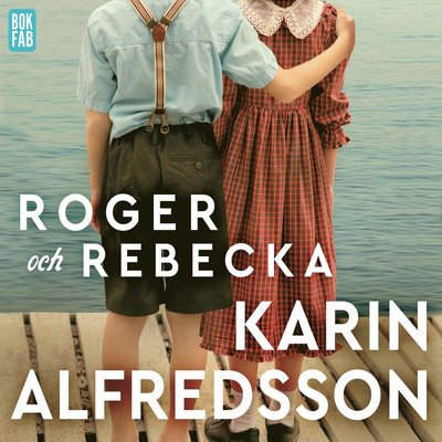 Cover for Karin Alfredsson · Vajlett och Rut: Roger och Rebecka (Audiobook (CD)) (2019)