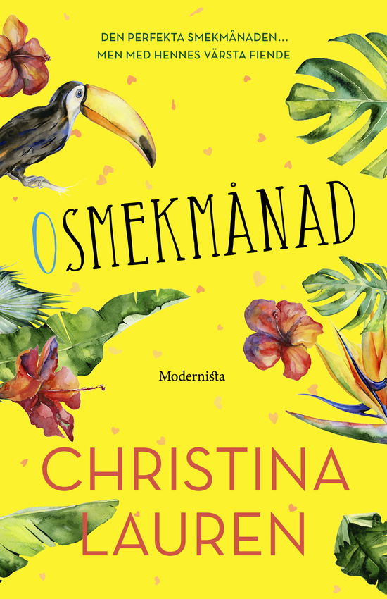 Cover for Christina Lauren · Osmekmånad (Indbundet Bog) (2023)