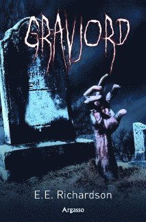 Cover for E. E. Richardson · Gravjord (Paperback Book) (2009)