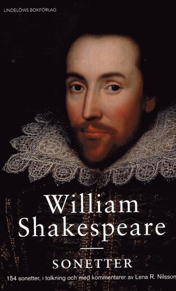 Sonetter - William Shakespeare - Bücher - Lindelöws bokförlag - 9789187291708 - 24. April 2017