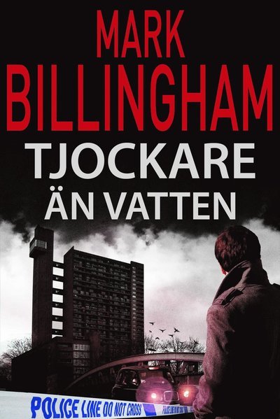 Cover for Mark Billingham · Tom Thorne: Tjockare än vatten (MP3-CD) (2020)