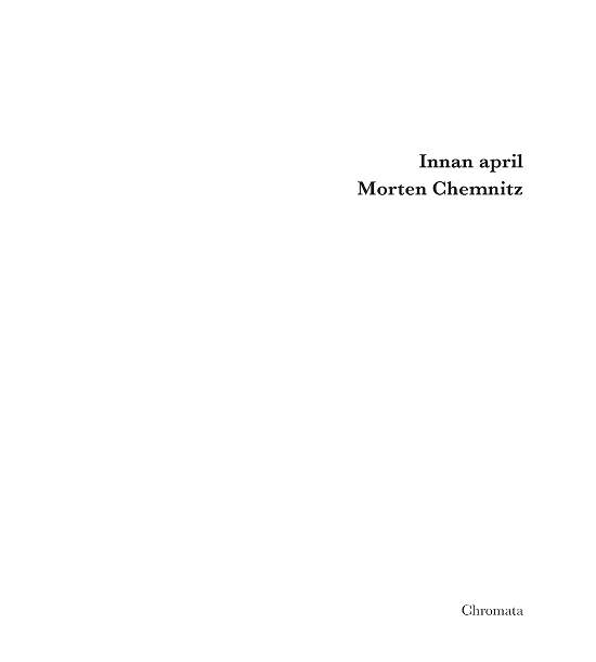 Cover for Morten Chemnitz · Innan april (Buch) (2018)