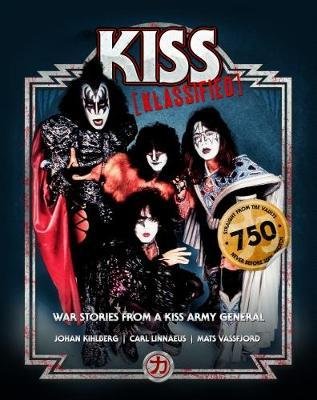 Cover for Mats Vassfjord · Kiss Klassified: War Stories from a Kiss Army General (Hardcover Book) (2017)