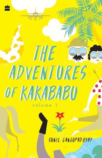 Cover for Sunil Gangopadhyay · The Adventures of Kakababu (Taschenbuch) (2019)