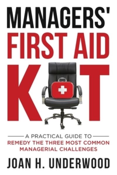 Cover for Joan H Underwood · Managers' First Aid Kit (Taschenbuch) (2020)