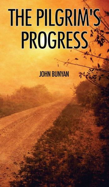 Cover for John Bunyan · The Pilgrim's Progress: Illustrated (Hardcover bog) [Abridged edition] (2019)