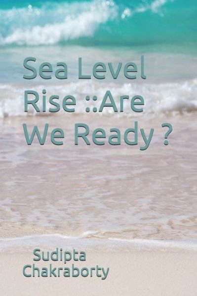 Cover for Sudipta Chakraborty · Sea Level Rise (Paperback Book) (2020)