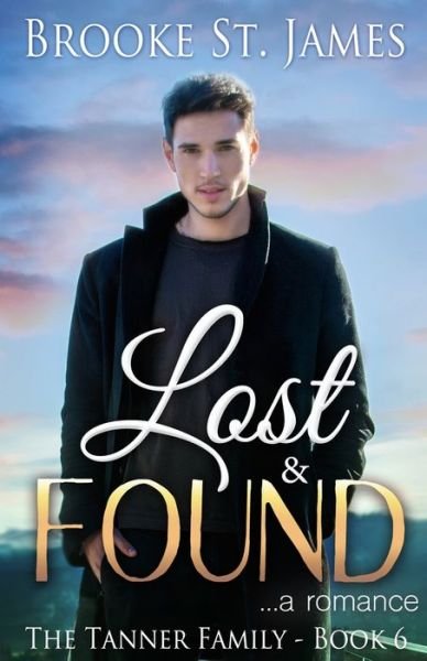 Lost & Found - Brooke St James - Books - Independently Published - 9798642468708 - May 1, 2020