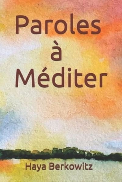 Cover for Berkowitz · Paroles a Mediter (Paperback Book) (2020)