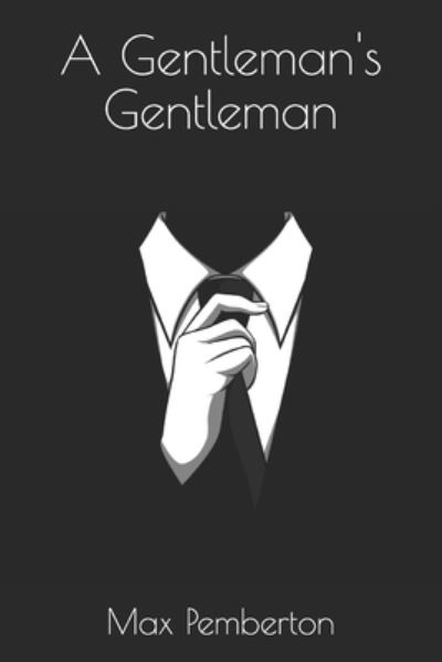 Cover for Max Pemberton · A Gentleman's Gentleman (Paperback Book) (2020)