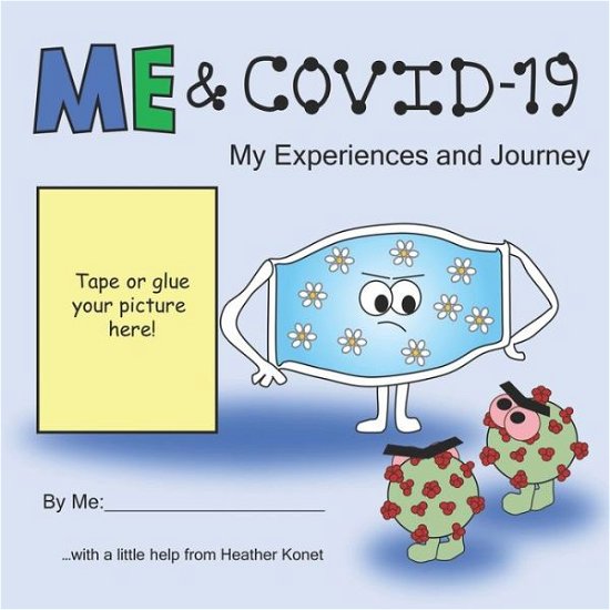 Heather Konet · Me & COVID-19 (Paperback Book) (2020)