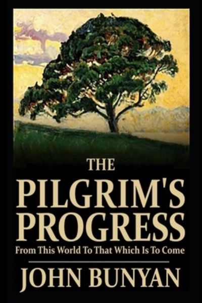 Cover for John Bunyan · The Pilgrim's Progress (Paperback Book) (2021)