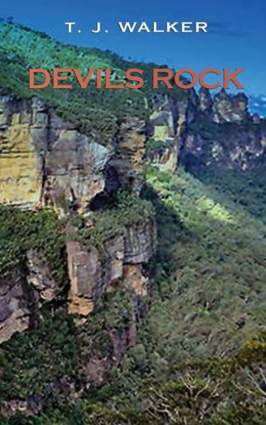 Devils Rock - T J Walker - Bøger - Proisle Publishing Service - 9798985053708 - 7. oktober 2021
