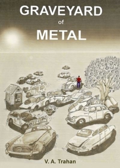 Cover for V A Trahan · GRAVEYARD of METAL (Paperback Bog) (2021)
