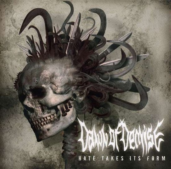 Cover for Dawn of Demise · Hate Takes Its Form (CD) (2010)