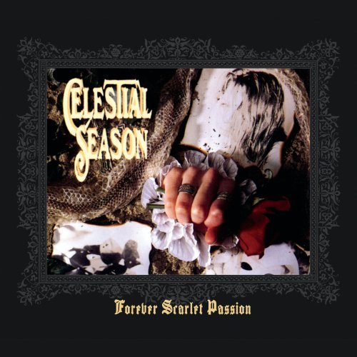 Cover for Celestial Season · Forever Scarlet Passion (CD) [Digipak] (2012)