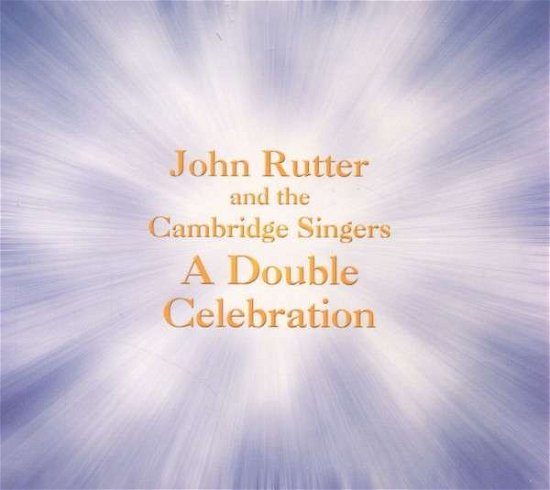 Cover for Tallis / Rutter / Cambridge Singers / City of · Double Celebration (CD) (2014)