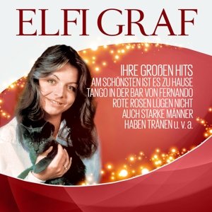 Cover for Elfi Graf · Ihre Grossen Hits (CD) (2015)