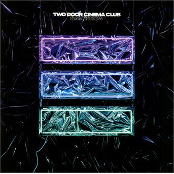 Gameshow - Two Door Cinema Club - Musik - PARLOPHONE - 0190295936709 - 14. oktober 2016