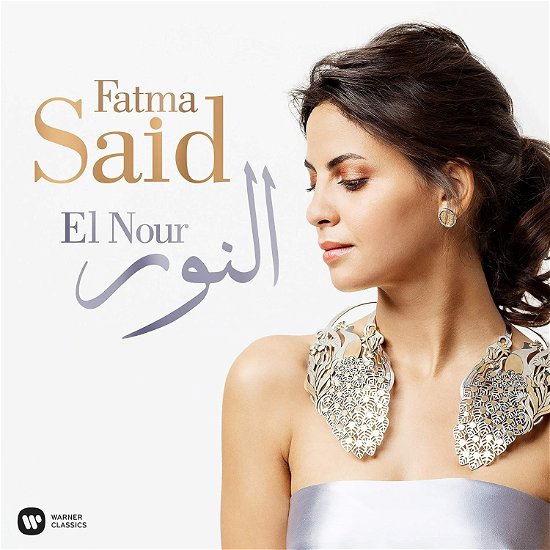 El Nour / Lnwr - Fatma Said - Muziek - WARNER CLASSICS - 0190296715709 - 24 september 2021