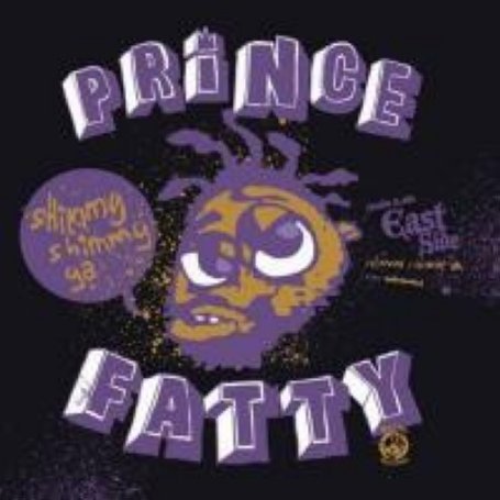 Cover for Prince Fatty · Shimmy Ya / Gin N Juice (7&quot;) (2014)