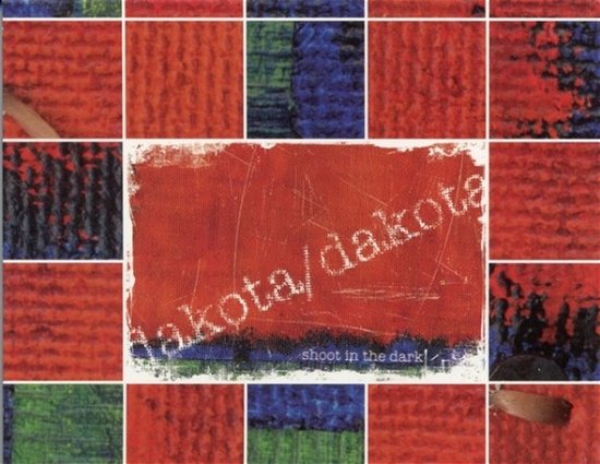 Cover for Dakota / Dakota · Shoot In The Dark (CD) (2020)