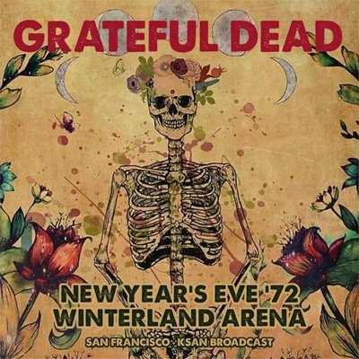 Cover for Grateful Dead · New Years Eve 72 Winterland Ar (CD) (2023)