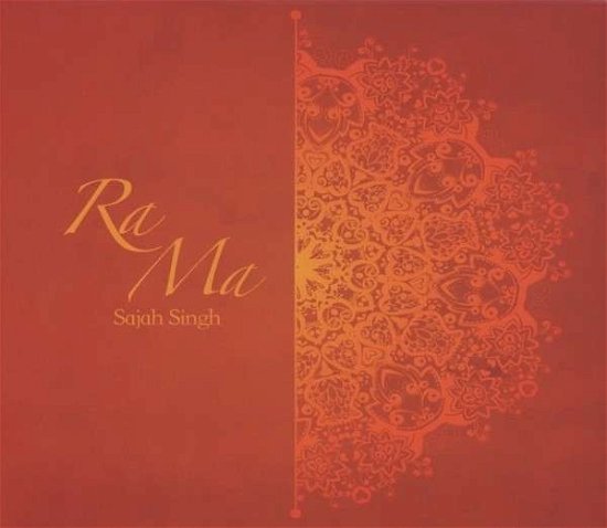 Cover for Sajah Singh · Ra Ma (CD) [Digipak] (2013)